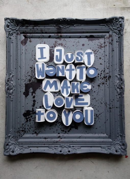 Me lata - I just want to make love to you