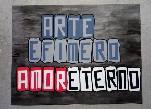Me lata - Arte efimero amor eterno