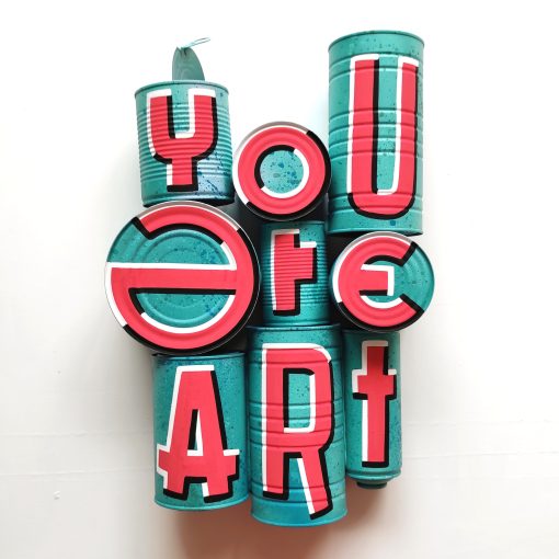 Me lata - You are Art