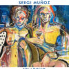 Sergi Muñoz - Soliloquio Artevistas Born – contemporary artwork, Artevistas art gallery Barcelona