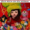 Félix Roca - Un día normal - Artevistas Born – contemporary artwork, Artevistas art gallery Barcelona
